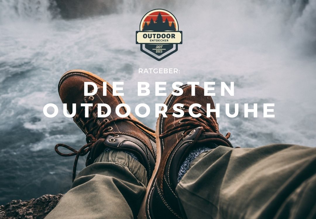 Die Besten Outdoorschuhe